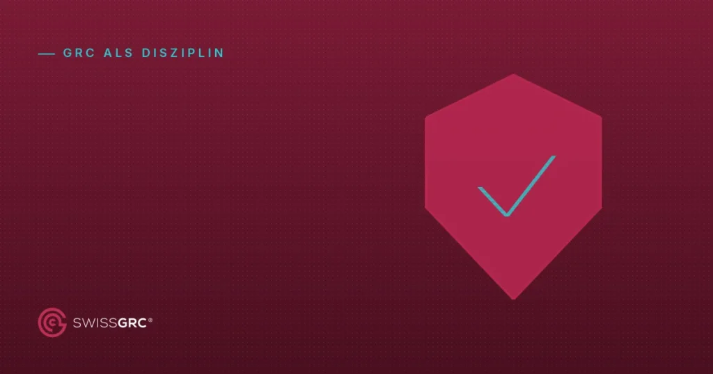 Beitragsbild von Swiss GRC mit dem Logo und Schild als abstrakter Grafik in Magenta, Rubrik GRC als Disziplin